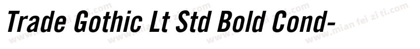 Trade Gothic Lt Std Bold Cond字体转换